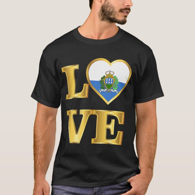 San Marino Flagge Sammarinese Stolz und Liebe T-Shirt (Vorderseite)