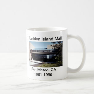 San Mateo Fashion Island Mall Tasse