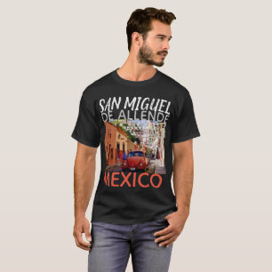 San Miguel de Allende T-Shirt