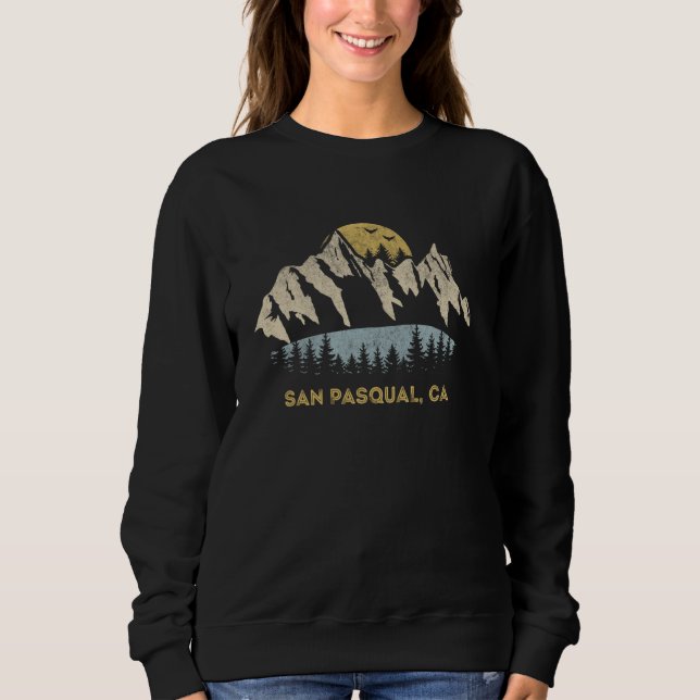 San Pasqual California Mountain Sunset Sunrise CA Sweatshirt (Vorderseite)