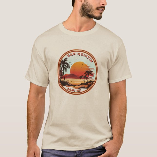 San Quintín Baja Kalifornien Mexiko T-Shirt (Vorderseite)