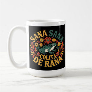 Sana Sana Colita De Rana Traditionelle mexikanisch Kaffeetasse