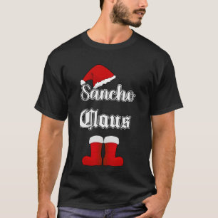 Sancho Claus Funny Weihnachts-Shirt T-Shirt