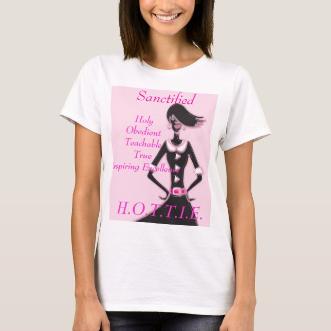 Sanctified HOTTIE T-Shirt (Vorderseite)