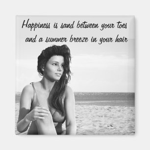 Sand between Your Zehen Zitat Magnet