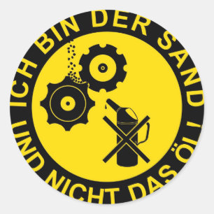 Sand im Getriebe Runder Aufkleber