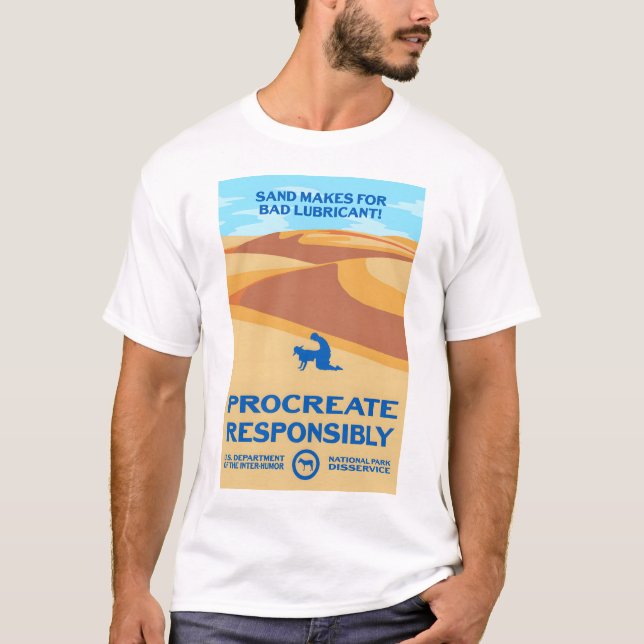 Sand macht böse Lubricant - verantwortungsbewusst  T-Shirt (Vorderseite)