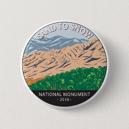Sand to Snow National Monument California Vintag Button