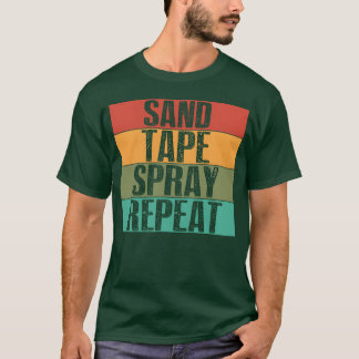 Sandape Spray Wiederholung Auto Karosserie Maler R T-Shirt