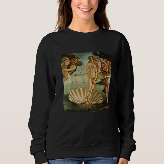 Sandro Botticellis Gemälde Die Geburt der Venus Sweatshirt (Vorderseite)