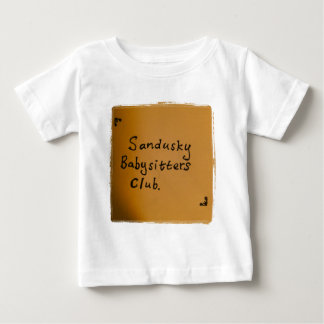 Sandusky Babysitter-Verein Baby T-shirt