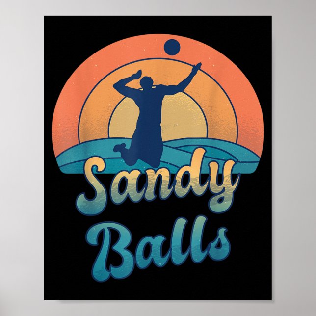 Sandy Balls für einen Beach Volleyball-Spieler Poster (Vorne)