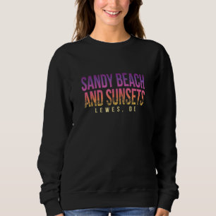 Sandy Beach and Sunsets Lewes Summer Delaware Trop Sweatshirt