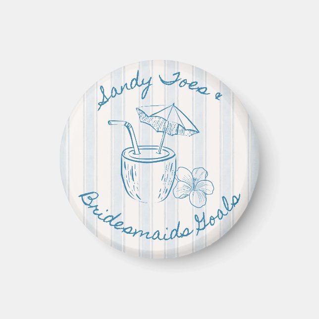 Sandy Toe & Bridesmaids Goals Coastal Bachelorette Magnet (Vorne)