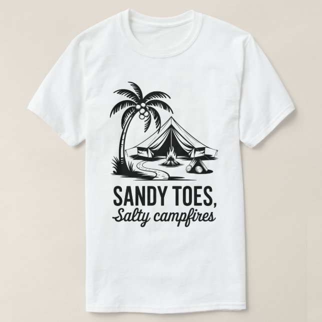 Sandy Toes Salty Campfire Camping Design T-Shirt (Design vorne)