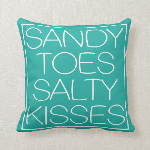 Sandy Toes Salty Kisses Kissen