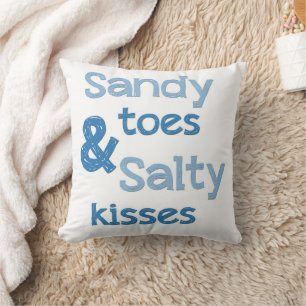 Sandy Toes Salty Kisses Pillow Kissen