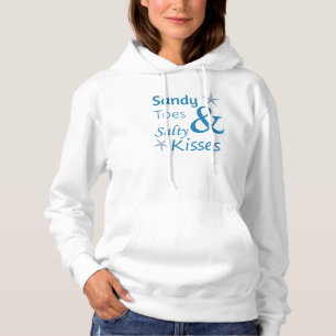 Sandy Toes und Salty Kisses Beach Life Zitat Hoodie