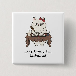 Sanfte Hörkatze Studien-Kaffe-Accessoires-Kunst Button
