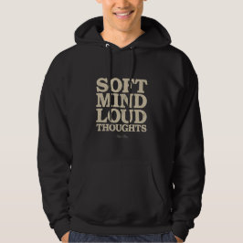 Sanfter Geist Laute Gedanken Minimalistischer Vint Hoodie