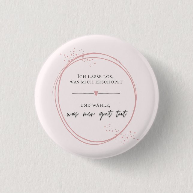 Sanftes Loslass-Affirmation Button (Vorderseite)