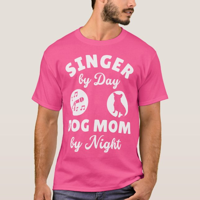Sängergeschenke für Frauen Hunde Mama Welpen singe T-Shirt (Vorderseite)
