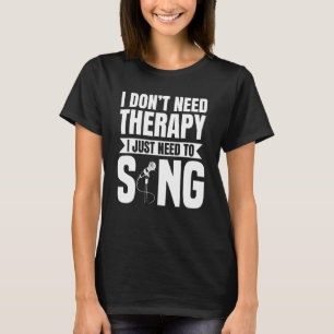 Sängerin Musiker Künstler Vocalist Soloist Music P T-Shirt