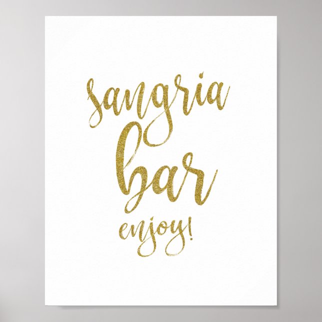 Sangria Bar Gold Glitzer 8x10 Hochzeitszeichen Poster (Vorne)