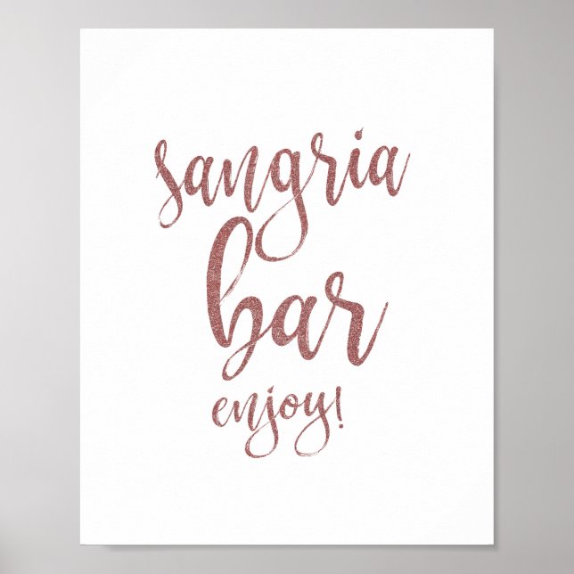 Sangria Bar Rose Gold Glitzer 8x10 Hochzeitszeiche Poster (Vorne)