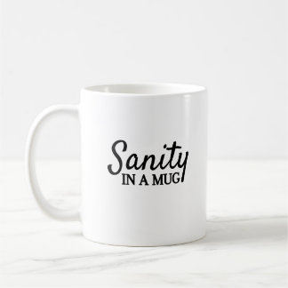 Sanität in einer Tasse | Witzige Tasse | Kaffee un