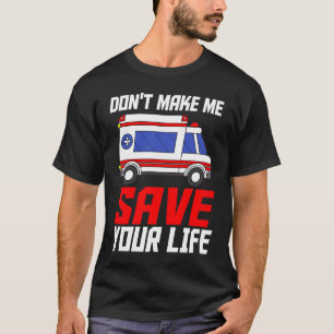 Sanitäter Notarzt Rettungssanitäter T-Shirt