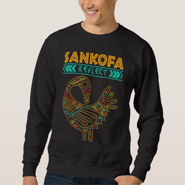 Sankofa Black History Afro African Pride Men Women Sweatshirt (Vorderseite)