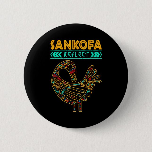 Sankofa Schwarze Geschichte Afro Afrikanischer Sto Button (Vorderseite)