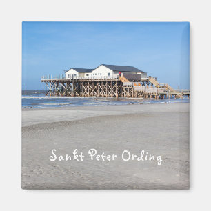 Sankt Peter Ording House auf Pfählen Foto mit Text Magnet