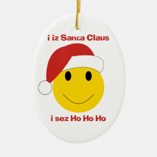 Sankt sez ho ho ho Weihnachtsverzierung Keramikornament
