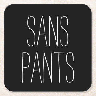 Sans Pants Rechteckiger Pappuntersetzer