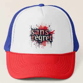 Sans Regret - Urban Splash Art Zitat Truckerkappe
