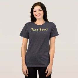Sans Souci T - Shirt