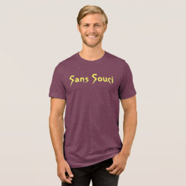 Sans Souci T - Shirt