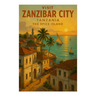 Sansibar-Stadt, Tansania – Die Gewürzinsel Poster
