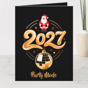 Santa 2027 Party-Modus Gold Disco Weihnachten Karte