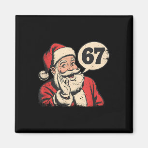 Santa 67 Weihnachten Six Seven Meme Magnet
