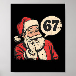 Santa 67 Weihnachten Six Seven Meme Poster
