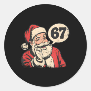 Santa 67 Weihnachten Six Seven Meme  Runder Aufkleber