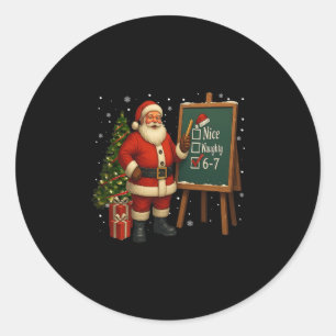 Santa 6-7 Meme Nett Böse 67 Weihnachten Gehirn Fäu Runder Aufkleber