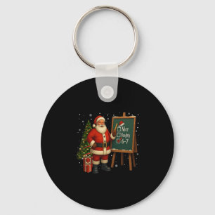 Santa 6-7 Meme Nett Böse 67 Weihnachten Gehirn Fäu Schlüsselanhänger