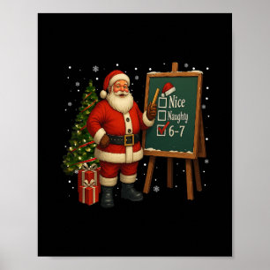 Santa 6-7 Meme Nice Böse 67 Weihnachten Brain Rot Poster