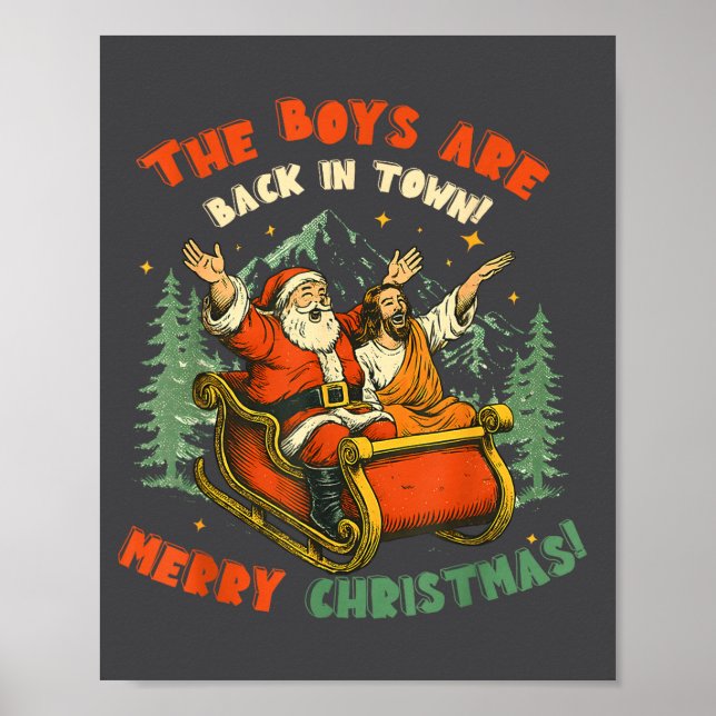 Santa &amp; Jesus Back In Town Merry Christmas, Ho Poster (Vorne)