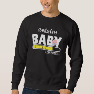 Santa Ana Native Pride Funny Staat Baby Eltern Mam Sweatshirt
