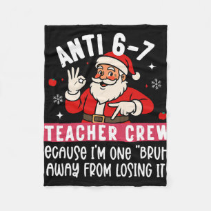 Santa Anti 6 7 Lehrer Crew Nr 67 Meme Weihnachten  Fleecedecke